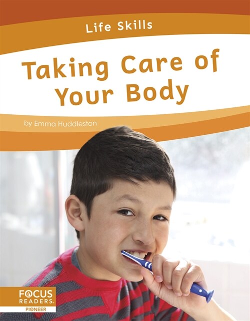 Taking Care of Your Body (Library Binding)