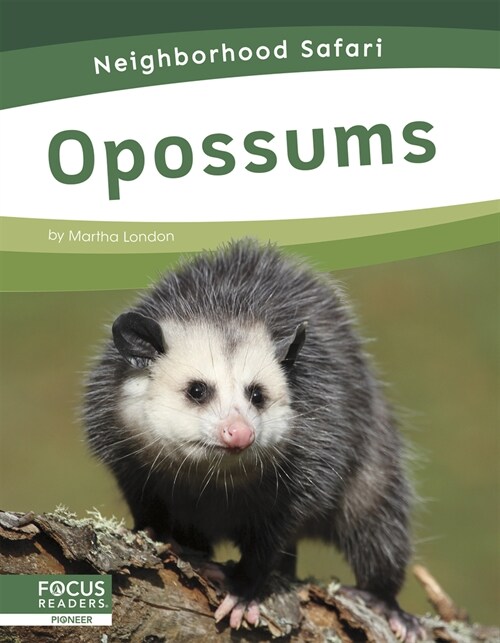 Opossums (Library Binding)