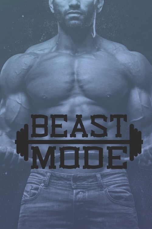 Beast Mode: Compact Weight Loss Workbook & Wellness Planner (Exercise, Warm-Up, Cardio, Supplements And Vitamins) (6x9, 110 Pages) (Paperback)