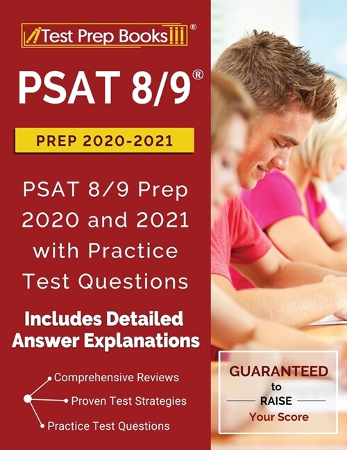PSAT 8/9 Prep 2020-2021: PSAT 8/9 Prep 2020 and 2021 with Practice Test Questions [2nd Edition] (Paperback)