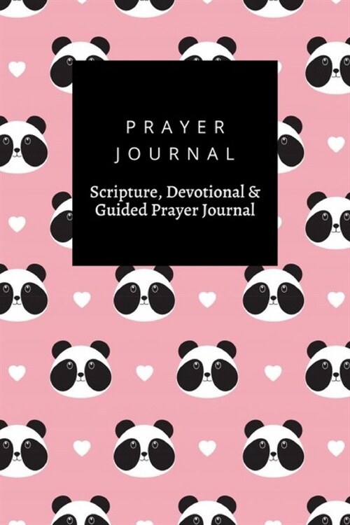 Prayer Journal, Scripture, Devotional & Guided Prayer Journal: Cute Panda Face With Heart design, Prayer Journal Gift, 6x9, Soft Cover, Matte Finish (Paperback)