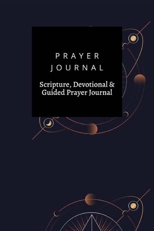 Prayer Journal, Scripture, Devotional & Guided Prayer Journal: Geometric Pyramid Astrological Tarot Card design, Prayer Journal Gift, 6x9, Soft Cover, (Paperback)