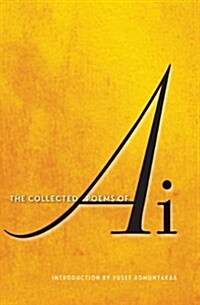 The Collected Poems of AI (Hardcover)