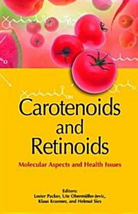 Carotenoids and Retinoids: Molecular Aspects and Health Issues (Hardcover)