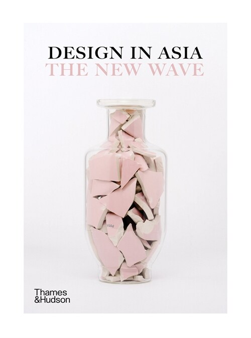 Design in Asia : The New Wave (Hardcover)