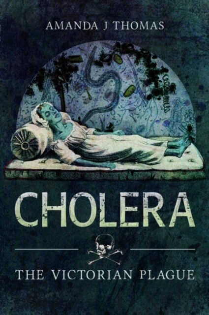 Cholera : The Victorian Plague (Paperback)