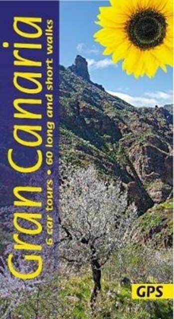 Gran Canaria : 6 car tours, 60 long and short walks with GPS (Paperback, 8 Revised edition)