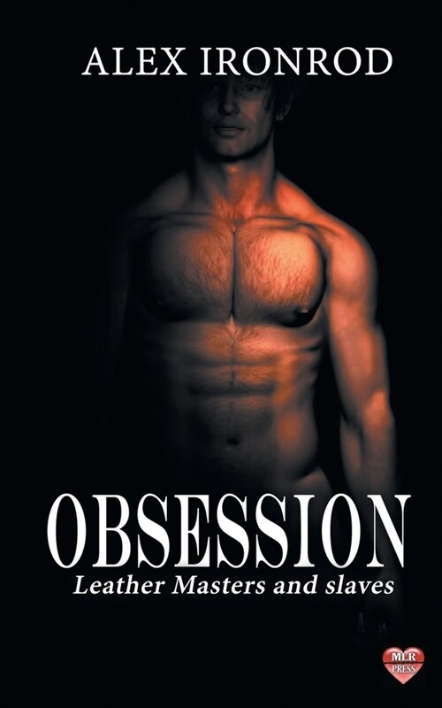 Obsession: Leather Masters and slaves (Paperback)