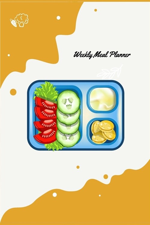 Weekly Meal Planner: 52 Week Food Planner: Plan all you meals in this Meal Planner Notebook (Paperback)