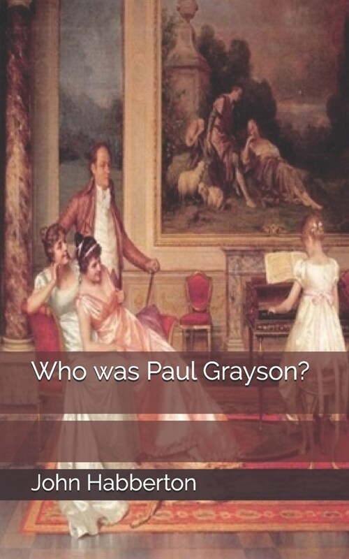 Who was Paul Grayson? (Paperback)