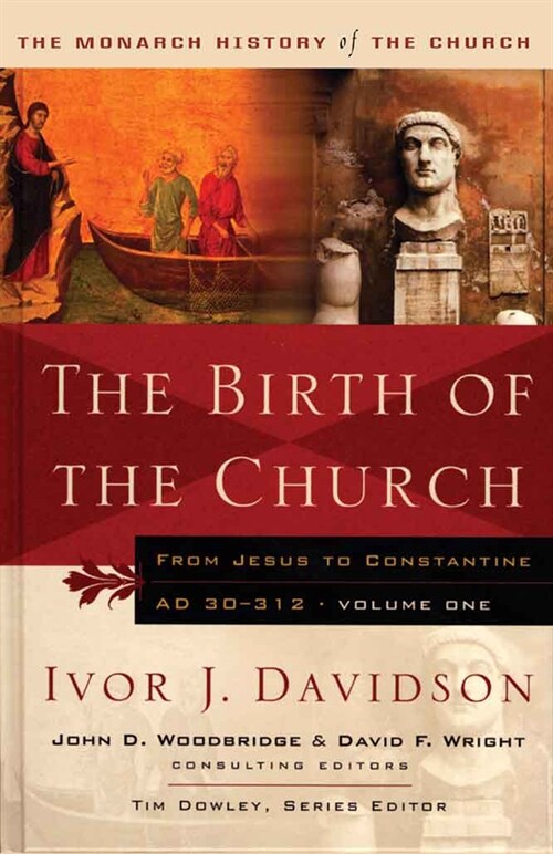 Birth of the Church : From Jesus to Constantine, AD30-312 (Paperback, New ed)