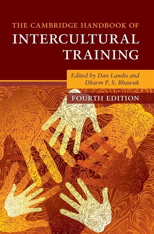 The Cambridge Handbook of Intercultural Training (Hardcover, 4 Revised edition)
