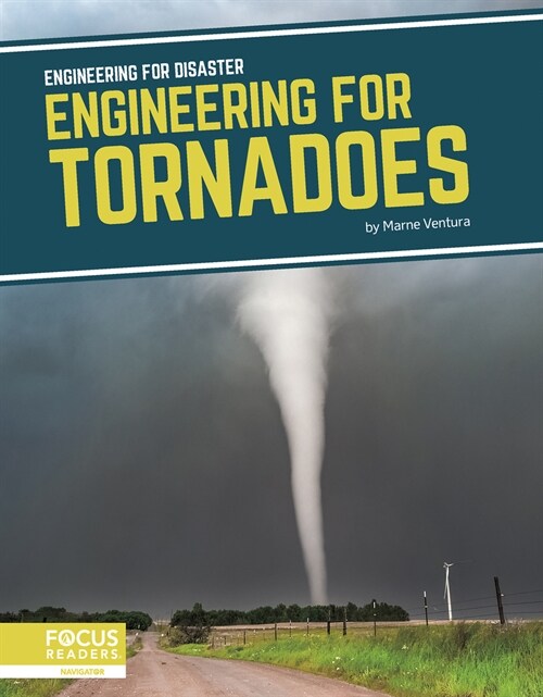 Engineering for Tornadoes (Library Binding)