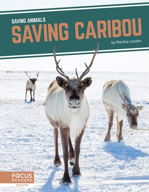 Saving Caribou (Library Binding)