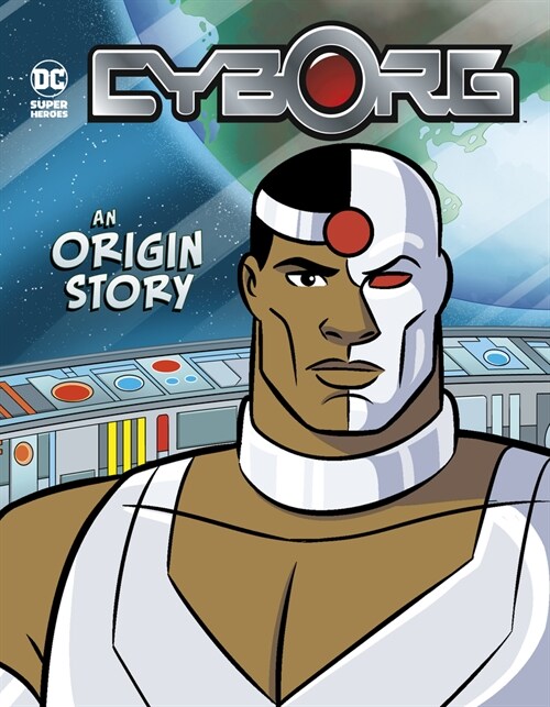 [중고] Cyborg: An Origin Story (Paperback)