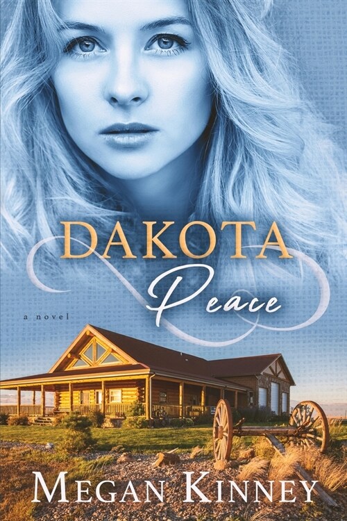 Dakota Peace (Paperback)