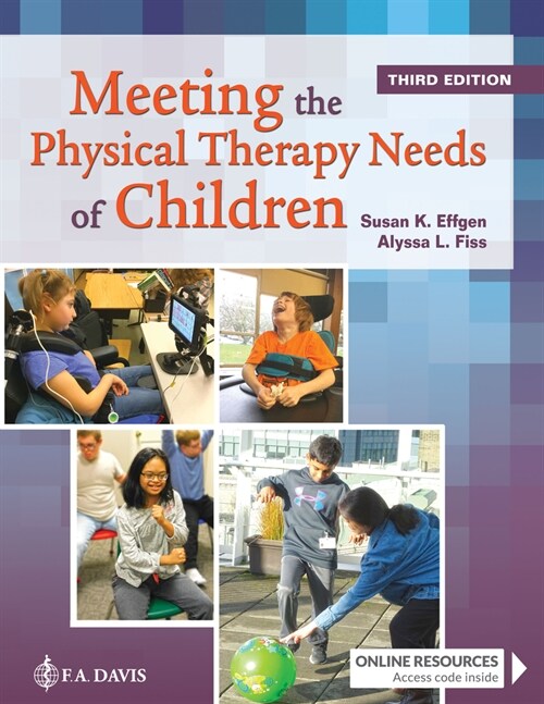 Meeting the Physical Therapy Needs of Children (Hardcover, 3)