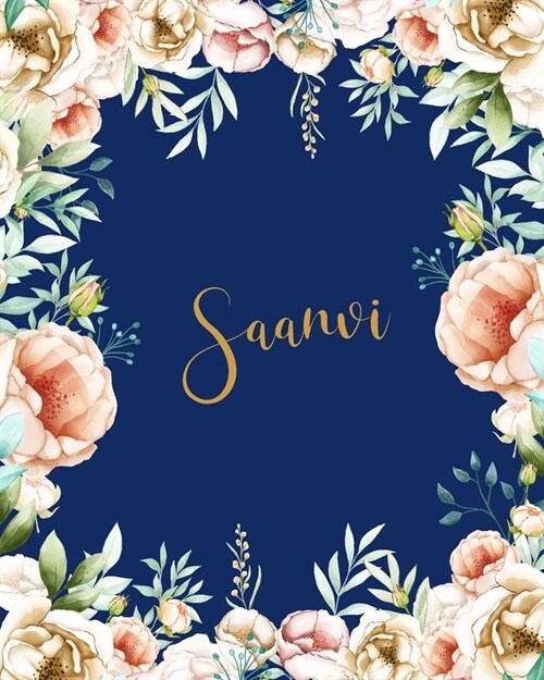 Saanvi Dotted Journal: Memo Dotted Grid Bullet Journal Field Notes Creative Personalized Custom Name Journaling Notebook Writing Cute Pretty (Paperback)