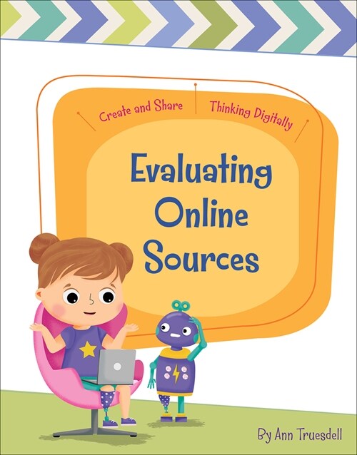Evaluating Online Sources (Library Binding)