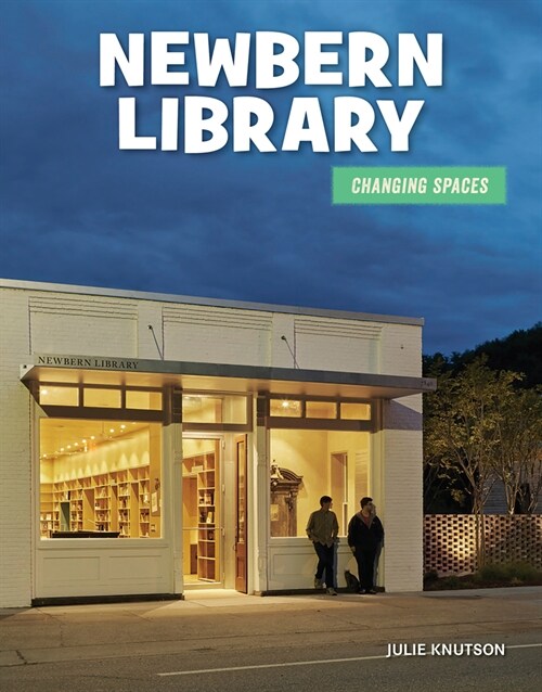 Newbern Library (Library Binding)