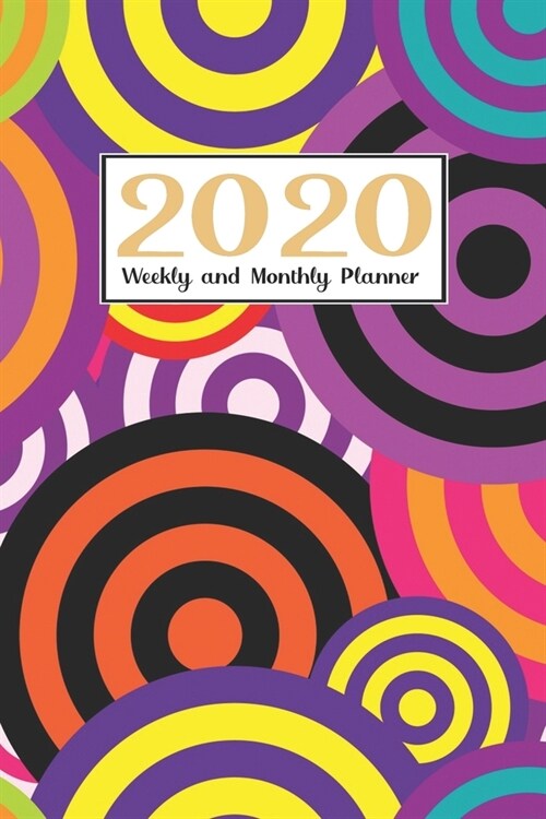 2020 Weekly and Monthly Planner: Organizer- Calendar - For Use With Gel Pens - (Paperback)