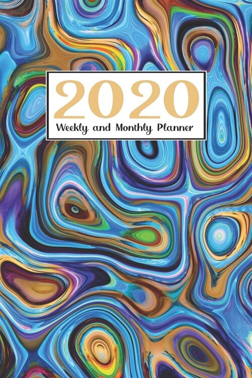 2020 Weekly and Monthly Planner: Organizer- Calendar - For Use With Gel Pens - (Paperback)