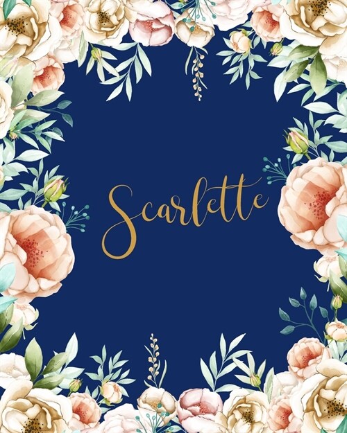 Scarlette Dotted Journal: Customized Name Dotted Grid Bullet Notes Book with Initial Creative Journaling Pretty Gold Floral Blue Cover School Su (Paperback)