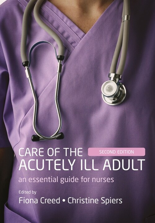 Care of the Acutely Ill Adult (Paperback, 2 Revised edition)