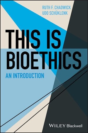 This Is Bioethics: An Introduction (Paperback)