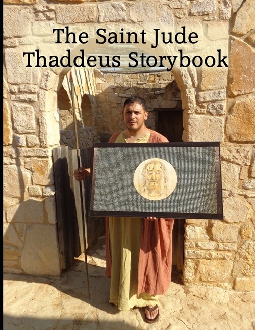 The Saint Jude Thaddeus Storybook (Paperback)