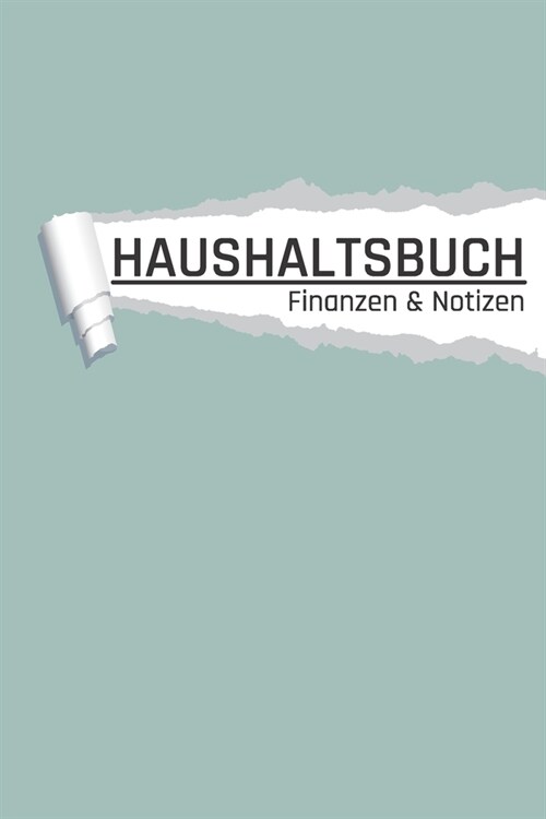 Haushaltsbuch: Farbe Mint I Einnahmen und Ausgaben planen und sparen I DIN A5 I 120 Seiten I Undatiert I 52 Wochen I Fixkosten I Bila (Paperback)