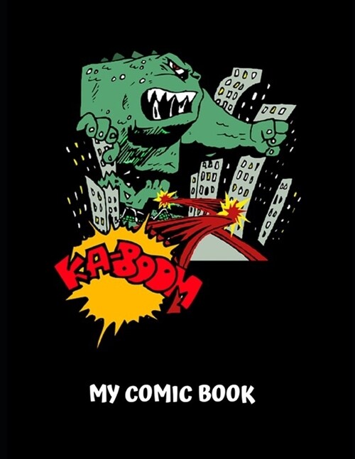 Blank Comic Book: 100 Blank Pages For Comic Book Drawing - Create Your Own Comic Book Strip (Paperback)