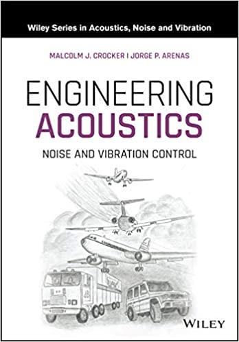 Engineering Acoustics: Noise and Vibration Control (Hardcover)
