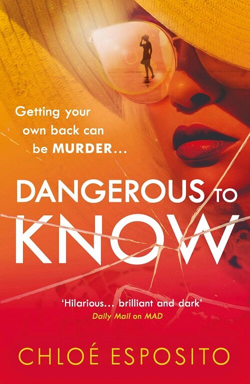 Dangerous to Know : A new, dark and shockingly funny thriller that you won’t be able to put down (Paperback)