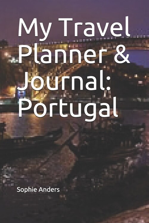 My Travel Planner & Journal: Portugal (Paperback)