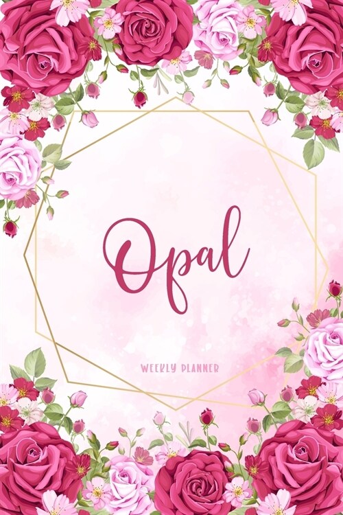 Opal Weekly Planner: Custom Personal Name To Do List Academic Schedule Logbook Appointment Notes School Supplies Time Management Watercolor (Paperback)