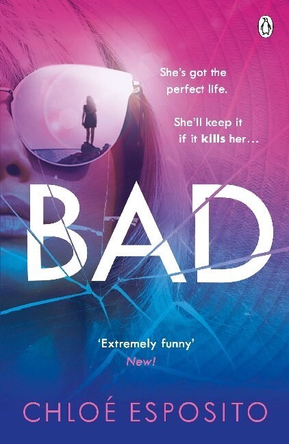 Bad : A gripping, dark and outrageously funny thriller (Paperback)