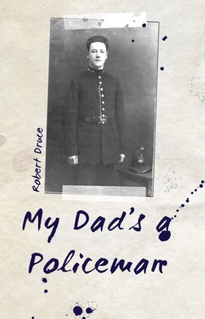 My Dads a Policeman (Paperback)