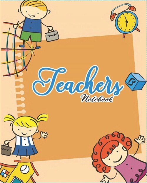Teacher Notebook: Weekly and Monthly Teacher Planner (Paperback)