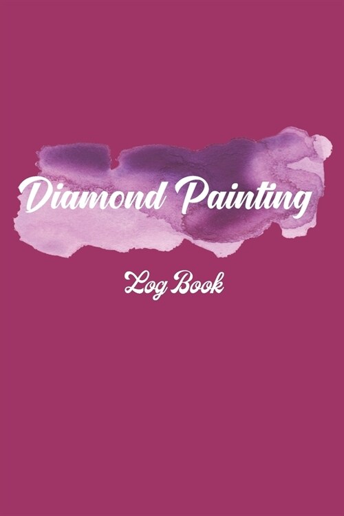 diamond painting log book: [Deluxe Edition with Space for Photos] Crystal Butterfly Design (Paperback)