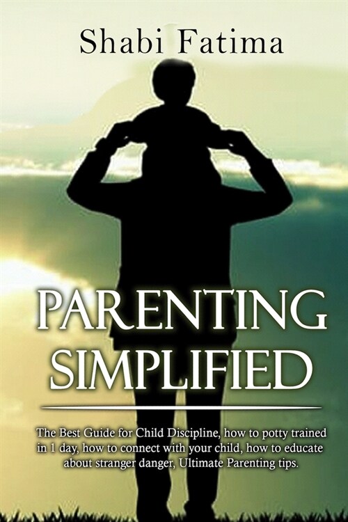 Parenting Simplified (Paperback)