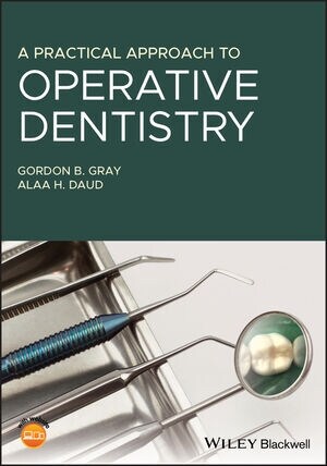 A Practical Approach to Operative Dentistry (Paperback)