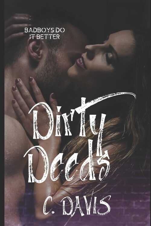 Dirty Deeds (Paperback)