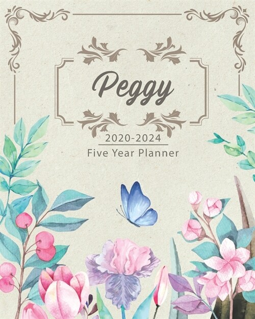 PEGGY 2020-2024 Five Year Planner: Monthly Planner 5 Years January - December 2020-2024 - Monthly View - Calendar Views - Habit Tracker - Sunday Start (Paperback)