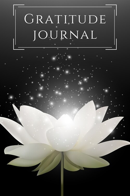 Gratitude Journal: Daily Gratitude Journal for Women, 120 Pages Journal, 6 x 9 inch (Paperback)