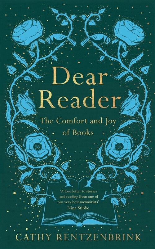 Dear Reader : The Comfort and Joy of Books (Hardcover)