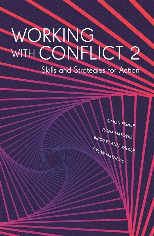 Working with Conflict 2 : Skills and Strategies for Action (Hardcover, 2 ed)