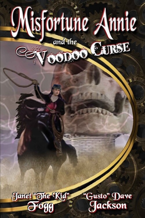 Misfortune Annie and the Voodoo Curse (Paperback)