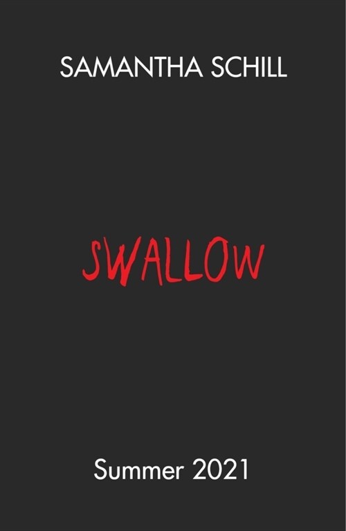 Swallow (Paperback)