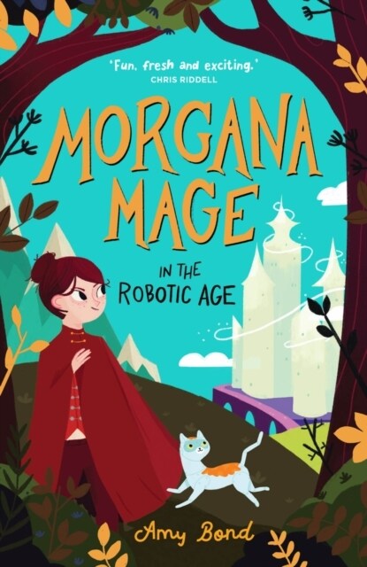 Morgana Mage in the Robotic Age (Paperback)